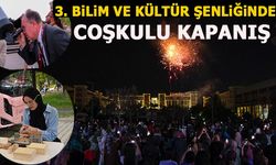 3. BİLİM VE KÜLTÜR ŞENLİĞİ COŞKULU KAPANIŞ PROGRAMIYLA  TAMAMLANDI