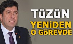 TÜZÜN YENİDEN O GÖREVDE