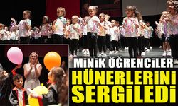 MİNİK ÖĞRENCİLER HÜNERLERİNİ SERGİLEDİ
