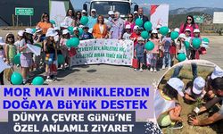 MOR MAVİ MİNİKLERİNDEN DOĞAYA BÜYÜK DESTEK