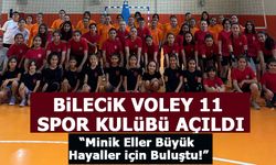 BİLECİK VOLEY 11 SPOR KULÜBÜ AÇILDI