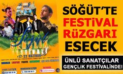 SÖĞÜT GENÇLİK FESTİVALİ BAŞLIYOR  ÜNLÜ SANATÇILAR BU FESTİVALDE!
