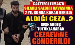 GAZETECİ ELMAS’A SİLAHLI SALDIRI DAVASINDA 2 YIL SONRA KARAR VERİLDİ