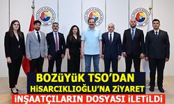 BOZÜYÜK TSO'DAN HİSARCIKLIOĞLU'NA ZİYARET