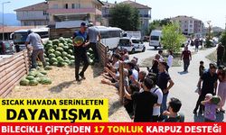 BİLECİKLİ ÇİFTÇİDEN 17 TONLUK KARPUZ DESTEĞİ