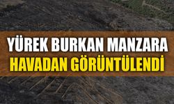 YÜREK BURKAN MANZARA HAVADAN GÖRÜNTÜLENDİ