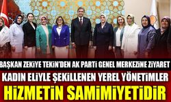 BAŞKAN ZEKİYE TEKİN’DEN AK PARTİ GENEL MERKEZİ’NE ZİYARET