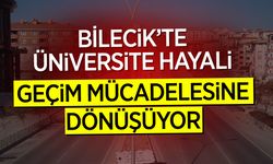 Bilecik’te Üniversite Hayali, Geçim Mücadelesine Dönüşüyor