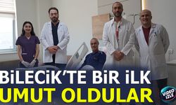 BİLECİK'TE BİR İLK