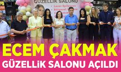 Ecem Çakmak Güzellik Salonu açıldı