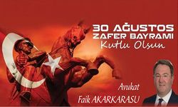 FAİK AKARKARASU 30 AĞUSTOS KUTLAMA