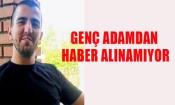 GENÇ ADAMDAN HABER ALINAMIYOR