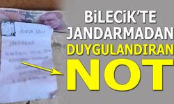 Bilecik'te Jandarmadan Duygulandıran Not