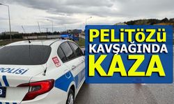 PELİTÖZÜ KAVŞAĞINDA KAZA