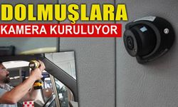 DOLMUŞLARA KAMERA KURULUYOR