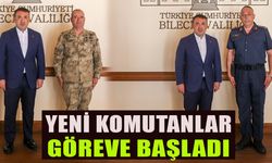 YENİ KOMUTANLAR GÖREVE BAŞLADI