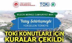 TOKİ KONUTLARI İÇİN KURALAR ÇEKİLDİ