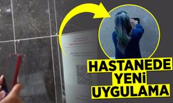 Hastanede yeni uygulama