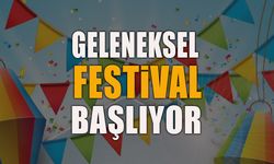 GELENEKSEL FESTİVAL BAŞLIYOR