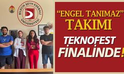 "ENGEL TANIMAZ" TAKIMI TEKNOFEST FİNALİNDE