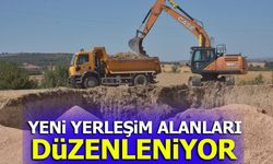 YENİ YERLEŞİM ALANLARI DÜZENLENİYOR