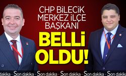 CHP BİLECİK MERKEZ İLÇE BAŞKANI BELLİ OLDU