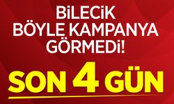 Bilecik böyle kampanya görmedi!