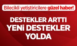 Destekler arttı, yeni destekler yolda