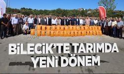 Bilecik’te Tarımda Yeni Dönem