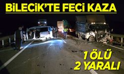 Bilecik'te feci kaza: 1 ölü, 2 yaralı