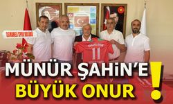 Münür Şahin'e Büyük Onur