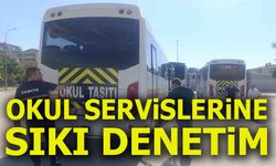 OKUL SERVİSLERİNE SIKI DENETİM