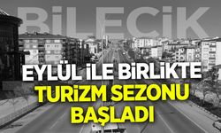 Bilecik'te Eylül İle Birlikte Turizm Sezonu Başladı