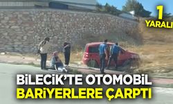 Bilecik'te Bariyerlere çarpan otomobil sürücüsü yaralandı