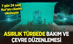 Asırlık türbede bakım ve çevre düzenlemesi