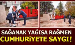 SAĞANAK YAĞIŞA RAĞMEN CUMHURİYETE SAYGI!