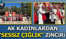 AK Kadınlardan ''Sessiz Çığlık'' Zinciri