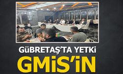 GÜBRETAŞ’TA YETKİ GMİS’İN