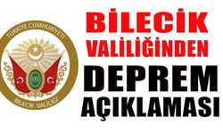 Bilecik Valiliği'nden deprem açıklaması