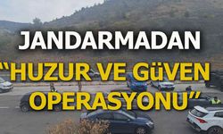 Jandarmadan Huzur ve Güven Operasyonu