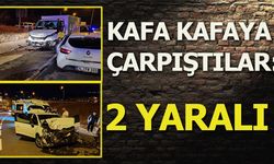 KAFA KAFAYA ÇARPIŞTILAR: 2 YARALI