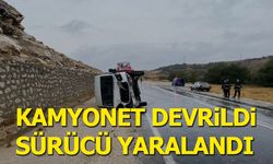 KAMYONET DEVRİLDİ SÜRÜCÜ YARALANDI