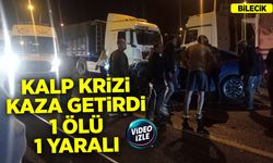 Bilecik'te Kalp Krizi Kaza Getirdi: 1 Ölü, 1 Yaralı