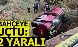 BAHÇEYE UÇTU: 2 YARALI