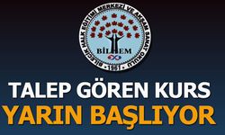TALEP GÖREN KURS YARIN BAŞLIYOR