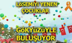 Lösemiyi Yenen Çocuklar Gökyüzüyle Buluşuyor