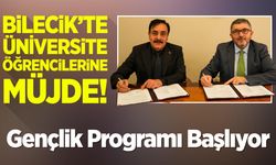 Bilecik’te Üniversite Öğrencilerine Müjde!