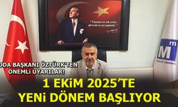 1 Ekim 2025'te Yeni Dönem Başlıyor