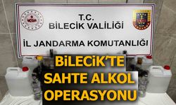 Bilecik’te sahte alkol operasyonu