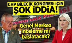 CHP Bilecik Kongresi için şok iddia!